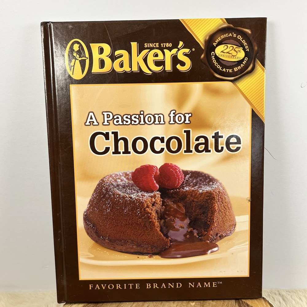 Baker's A Passion for‎ Chocolate Cookbook